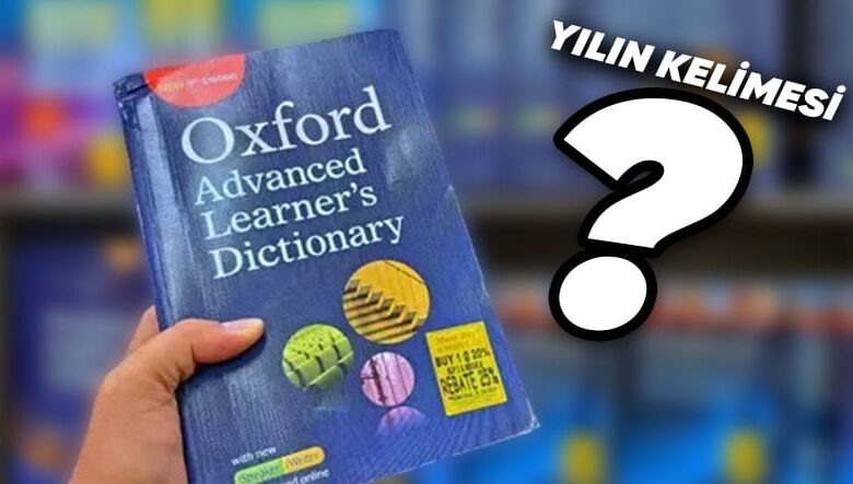 Oxford, Yılın Kelimesini Seçebileceğini Oylamayı Başlattı